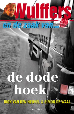 [Wulffers 03] • Wulffers en De Zaak Van De Dode Hoek